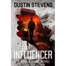 The Influencer: A Reed and Billie Novel