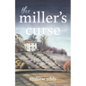 The Miller's Curse
