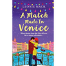 A Match Made in Venice
