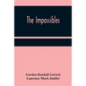 The Impossibles