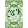 In a Rush Special Edition