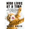 Nine Lives at a Time: The Inside Story of an Appalachian Cat Rescue