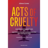 Acts of Cruelty: Australian Immigration Laws and Experiences of People Seeking Protection After Arriving by Plane