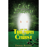 The Last Enemy & The Triumph of Christ