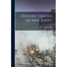 Historic Houses of New Jersey