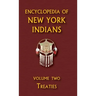 Encyclopedia of New York Indians (Volume Two)