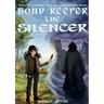 Bond Keeper - The Silencer
