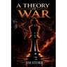 A Theory of War