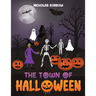 The Town of Halloween