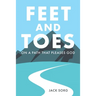 Feet and Toes: On a Path That Pleases God