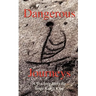 Dangerous Journeys