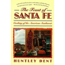 Feast of Santa Fe: Cooking of the American Southwest