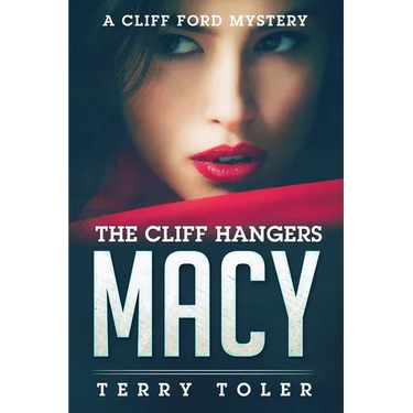 The Cliff Hangers: Macy