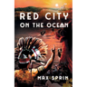 Red City on the Ocean