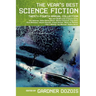 The Year's Best Science Fiction: Twenty-Fourth Annual Collection