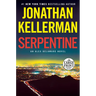 Serpentine: An Alex Delaware Novel