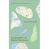 Geographies of Digital Exclusion: Data and Inequality