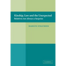 Kinship, Law and the Unexpected: Relatives Are Always a Surprise