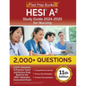 HESI A2 Study Guide 2024-2025 for Nursing: 2,000+ Questions (6 Practice Tests) and Review Prep Book for the HESI Admission Assessment Exam [Fully Upda
