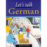 Let's Talk German: Pupil's Book 3rd Edition