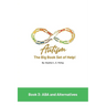 Autism: The Big Book Set of Help: Book Three: ABA and the Alternatives