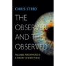 The Observer and the Observed: Valuable Personhood and a Theory of Everything