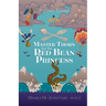 Master Thorn and the Red Bean Princess