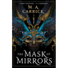 The Mask of Mirrors