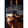 Role of Special Operations Forces in Counter-Narcotic Operations