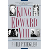 King Edward VIII: The Definitive Portrait of the Duke of Windsor