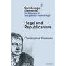 Hegel and Republicanism