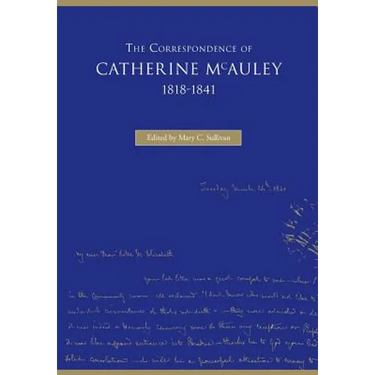 The Correspondence of Catherine McAuley, 1818-1841