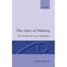 The Cave of Making: The Poetry of Louis MacNeice