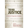 To Do Justice: A Guide for Progressive Christians