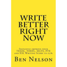 Write Better Right Now: An English Language Learner Guide to Academic Writing