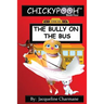 The Bully On The Bus