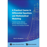 A Practical Course in Differential Equ..