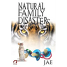 Natural Family Disasters