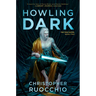 Howling Dark: The Sun Eater: Book Two