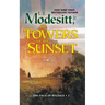 The Towers of the Sunset