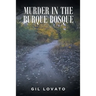 Murder in the Burque Bosque