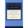 Sacred Bonds of Solidarity: The Rise of Jewish Internationalism in Nineteenth-Century France