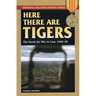 Here There are Tigers