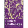 Clinical Challenges: Focus on Nursing