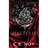 Shattered