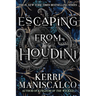 Escaping from Houdini