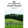 The Tagger Herd: Wade Tagger