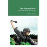 The Forced War: When Peaceful Revision Failed