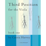 Third Position for the Viola, Book One