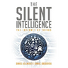 The Silent Intelligence: The Internet of Things